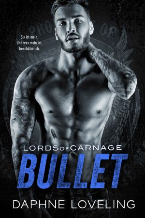 [Lords of Carnage MC 09] • Bullet